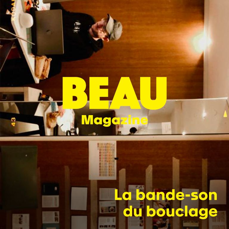 BEAU Magazine Music : bouclage Vol.2
